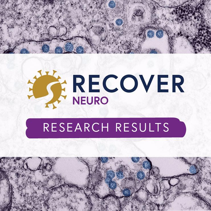 RECOVER NEURO logo with a banner reading ‘Research Results,’ over an electron microscope image of human cells containing viral particles.
