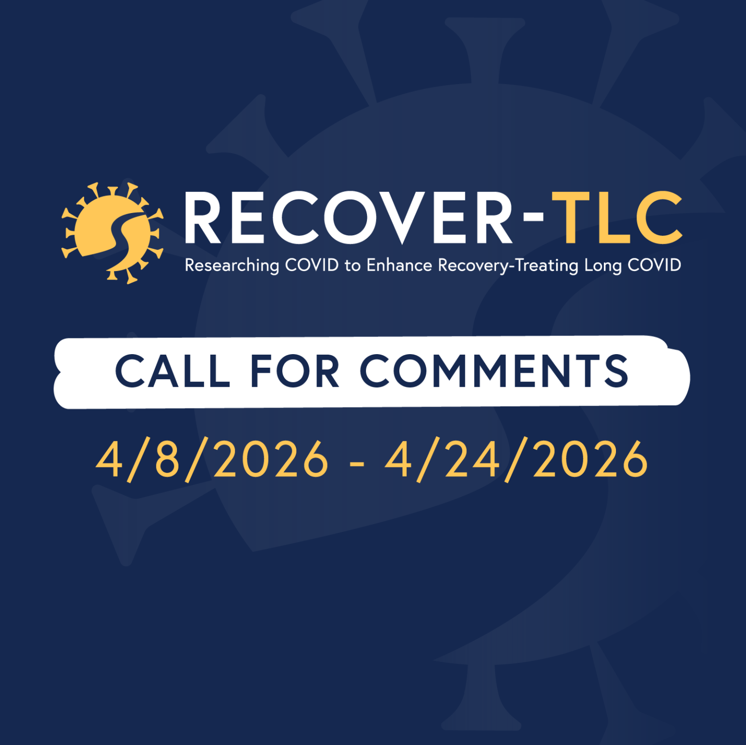 RECOVER-TLC logo with a banner that reads "call for comments 4/8/26-4/26/26."