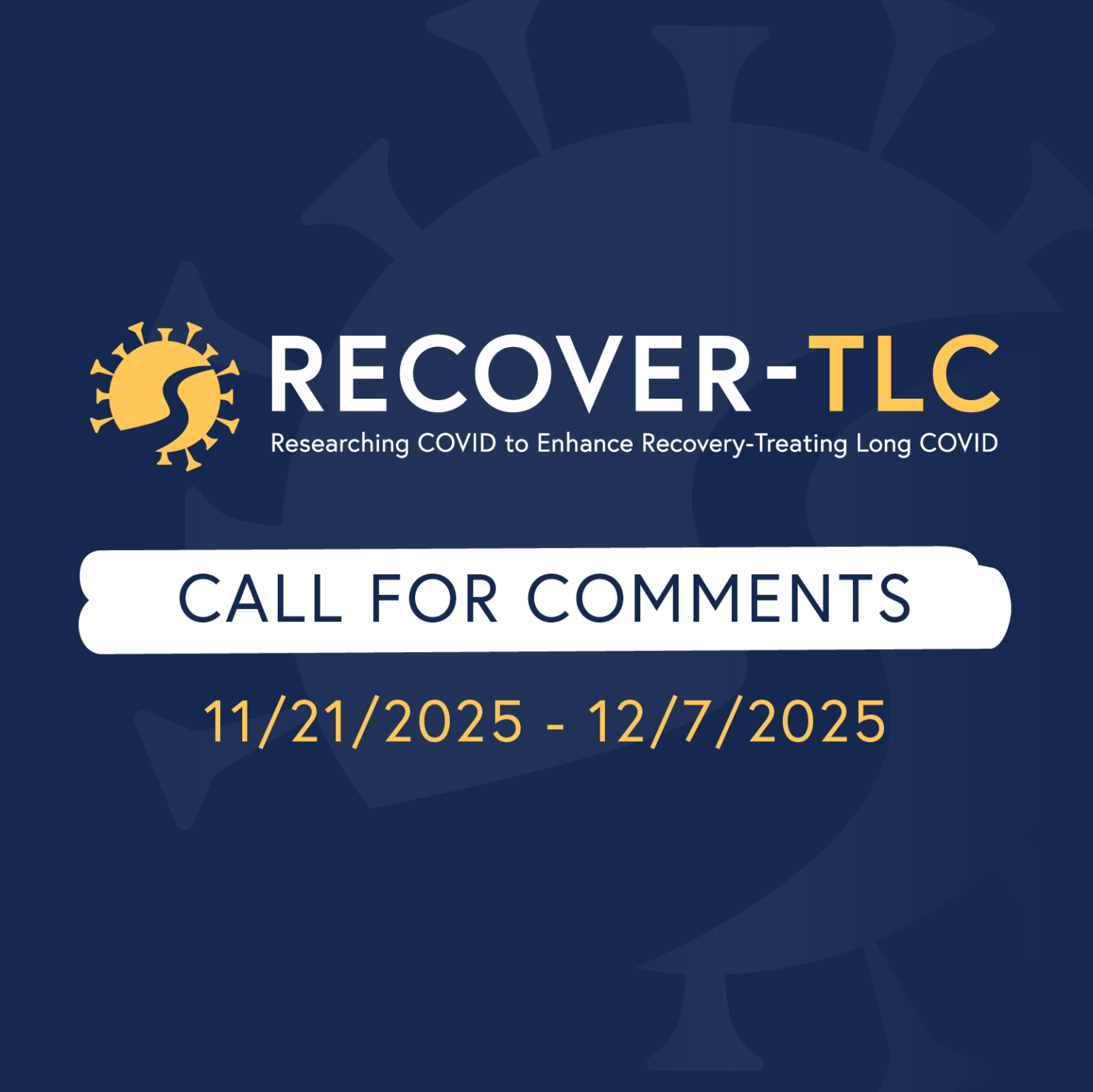 RECOVER-TLC logo with a banner that reads "call for comments 11/21/25-12/7/25."
